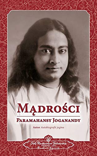 Sayings Of Paramahansa Yogananda (polish) (polish Edition) [Paperback]