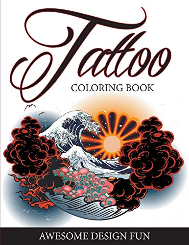 Tattoo Coloring Book  Awesome Design Fun [Paperback]