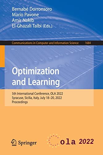 Optimization and Learning 5th International Conference, OLA 2022, Syracuse, Sic [Paperback]