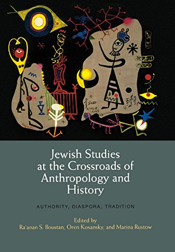Jewish Studies at the Crossroads of Anthropology and History Authority, Diaspor [Hardcover]