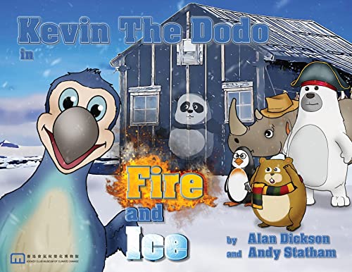 Kevin The Dodo Ice And Fire