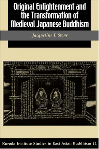 Original Enlightenment And The Transformation Of Medieval Japanese Buddhism (stu [Paperback]