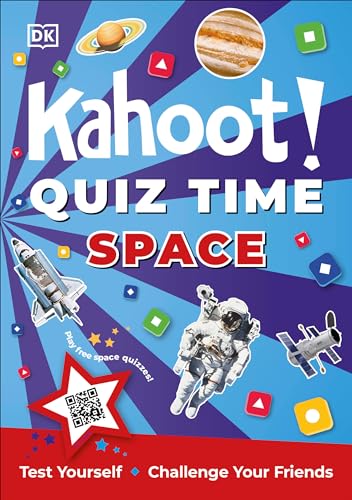 Kahoot Quiz Time Space 250 Trivia Questions (with QR Codes Inside for 150 Inte [Paperback]