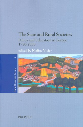The State and Rural Societies Policy and Education in Europe. 1750-2000 [Paperback]
