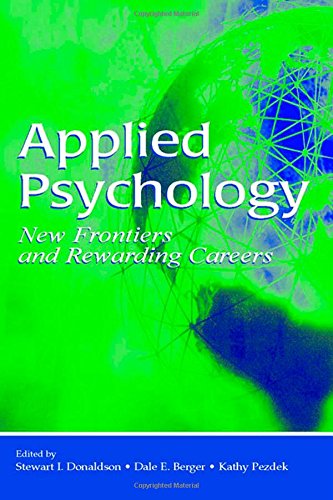 Applied Psychology New Frontiers and Rewarding Careers [Hardcover]