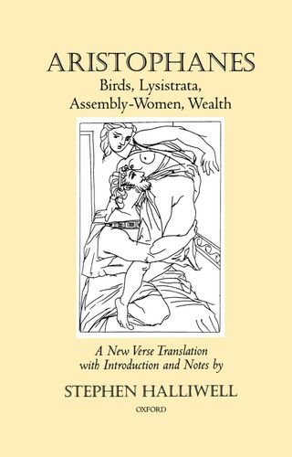 Aristophanes Birds, Lysistrata, Assembly-Women, Wealth [Hardcover]