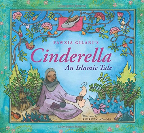 Cinderella An Islamic Tale [Hardcover]