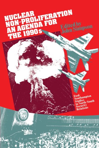 Nuclear Non-Proliferation An Agenda for the 1990s [Paperback]