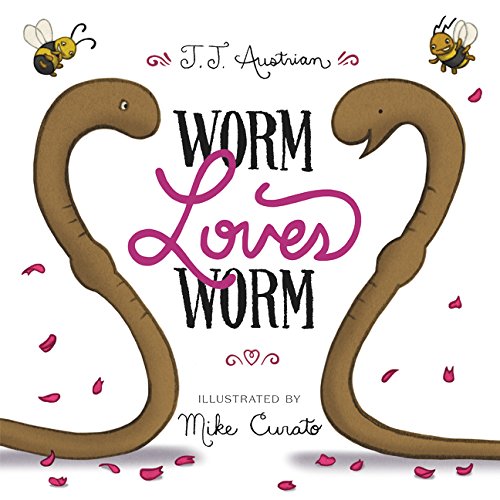Worm Loves Worm [Hardcover]
