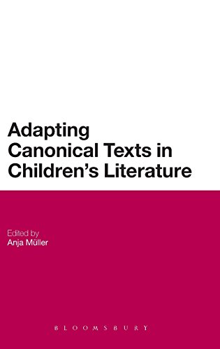 Adapting Canonical Texts in Children's Literature [Hardcover]