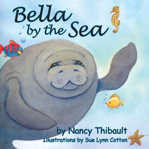 Bella By The Sea [Paperback]