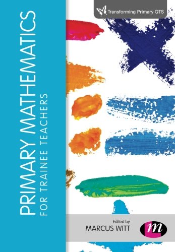Primary Mathematics for Trainee Teachers [Paperback]