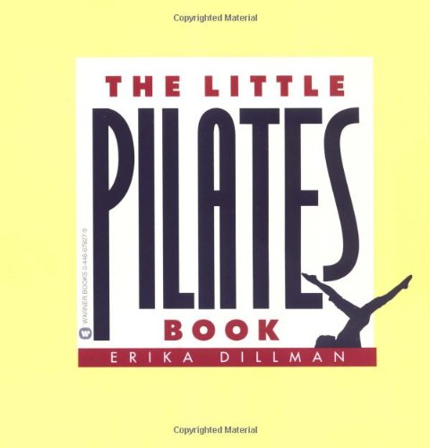 The Little Pilates Book [Paperback]