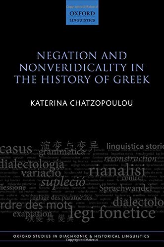 Negation and Nonveridicality in the History of Greek [Hardcover]
