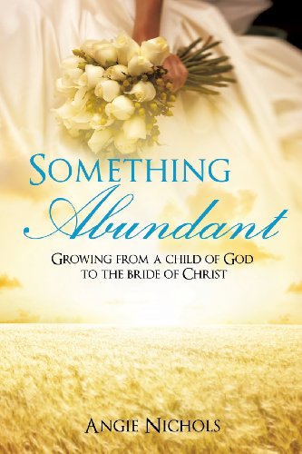 Something Abundant [Paperback]
