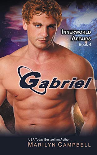 Gabriel (the Innerworld Affairs Series, Book 4) [Paperback]