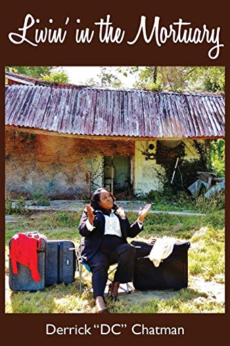 Livin' In The Mortuary [Paperback]