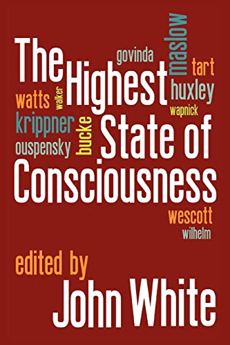 The Highest State Of Consciousness [Paperback]