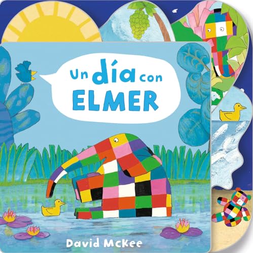 Un da con Elmer / Elmer's Day Tabbed Board Book [Board book]
