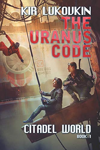 Uranus Code (Citadel World Book 1) [Paperback]
