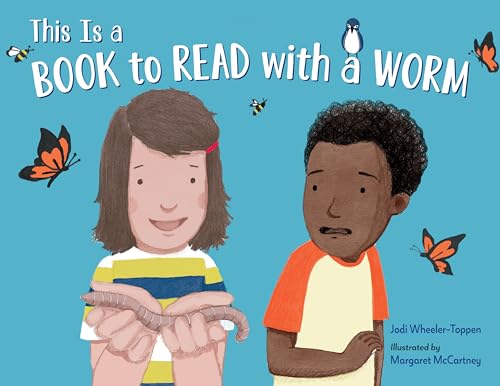 This Is a Book to Read with a Worm [Hardcover]