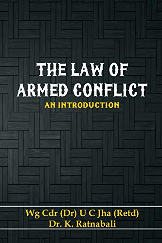 The Law of Armed Conflict An Introduction [Paperback]