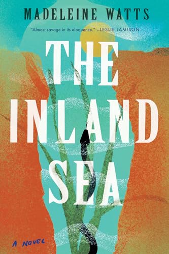 The Inland Sea A Novel [Paperback]