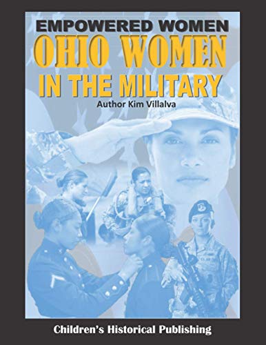 Empowered Women Ohio Women in the Military [Paperback]