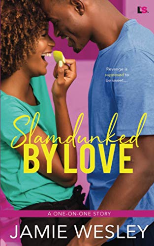 Slamdunked By Love [Paperback]