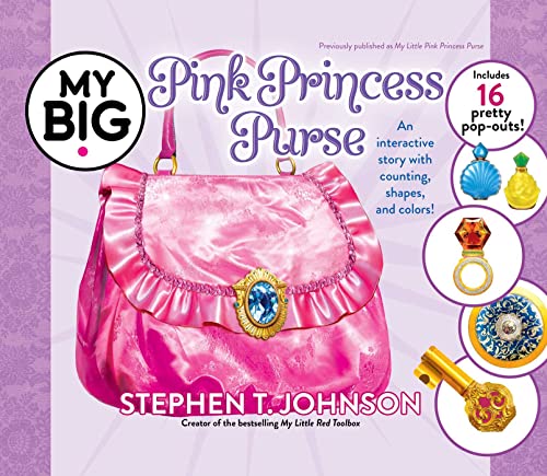 My Big Pink Princess Purse [Novelty book]