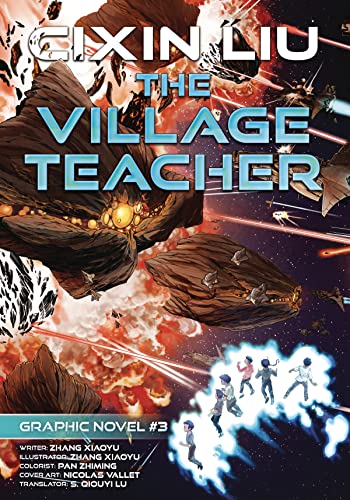 The Village Teacher Cixin Liu Graphic Novels 3 [Paperback]