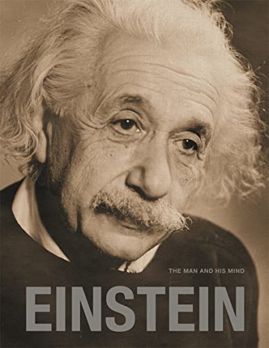 Einstein The Man and His Mind [Hardcover]