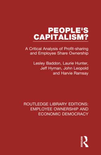 People's Capitalism A Critical Analysis of Profit-Sharing and Employee Share O [Hardcover]