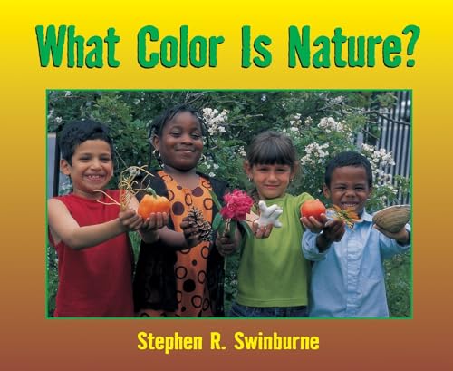 What Color is Nature [Paperback]