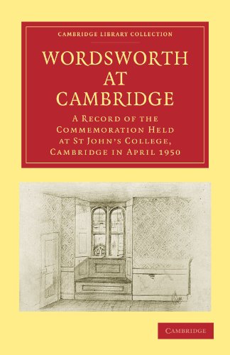 Wordsworth at Cambridge A Record of the Commemoration Held at St John's College [Paperback]