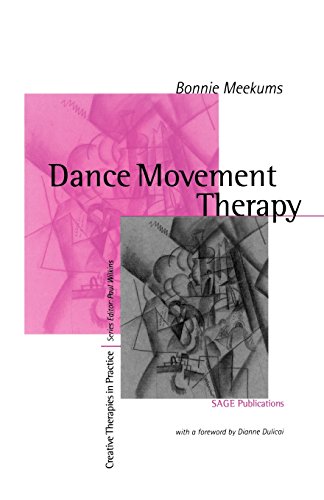 Dance Movement Therapy A Creative Psychotherapeutic Approach [Paperback]