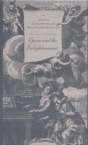 Opera and the Enlightenment [Hardcover]