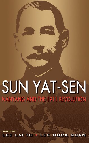 Sun Yat-Sen, Nanyang And The 1911 Revolution [Hardcover]