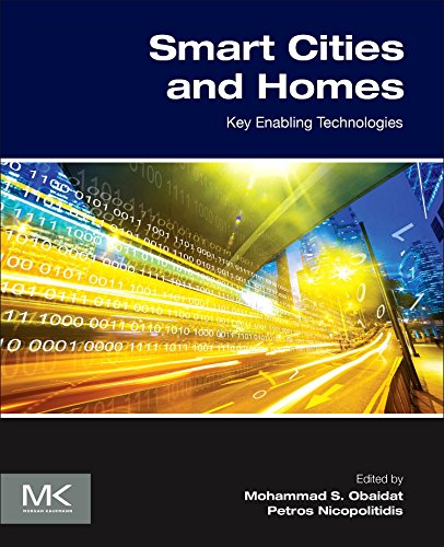 Smart Cities and Homes Key Enabling Technologies [Paperback]
