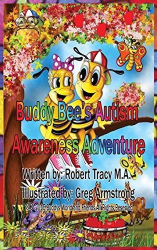 Buddy Bee's Autism Awareness Adventure [Hardcover]