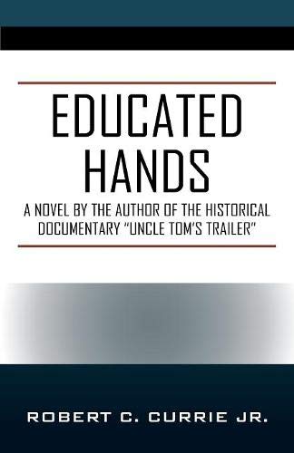 Educated Hands [Paperback]