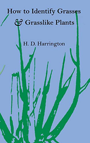 How to Identify Grasses and Grasslike Plants Sedges and Rushes [Paperback]