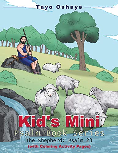 Kid's Mini Psalm Book Series The Shepherd Psalm 23 [Paperback]