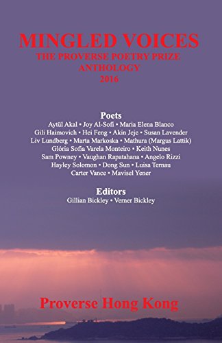 Mingled Voices  International Proverse Poetry Prize Anthology 2016 [Paperback]