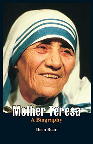 Mother Teresa- A Biography [Paperback]