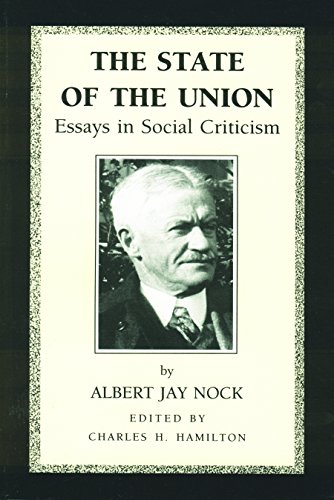 The State of the Union Essays in Social Criticism [Paperback]