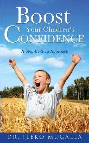 Boost Your Children's Confidence [Paperback]