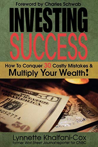 Investing Success How To Conquer 30 Costly Mistakes & Multiply Your Wealth [Paperback]