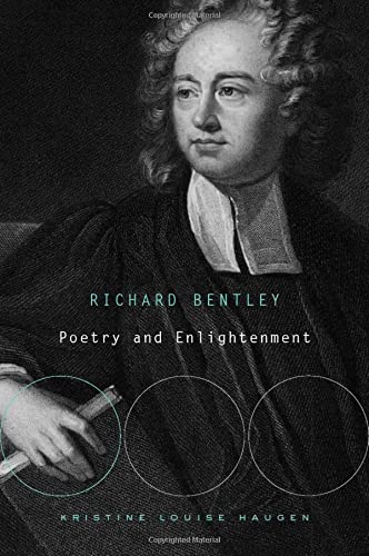 Richard Bentley Poetry and Enlightenment [Hardcover]