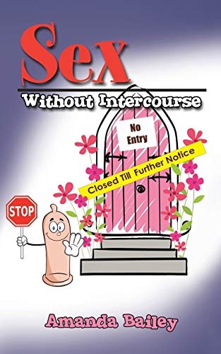 Sex Without Intercourse [Paperback]